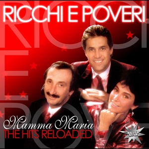 Sony Music Ricchi E Poveri: Mamma Maria: The Hits Reloaded - CD (055212)