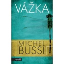 Vážka - Michel Bussi - Francouzský bestseller