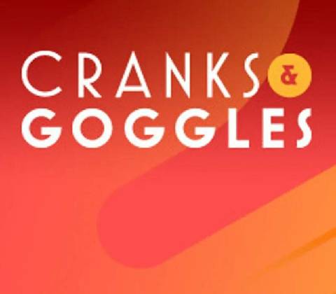 Cranks and Goggles