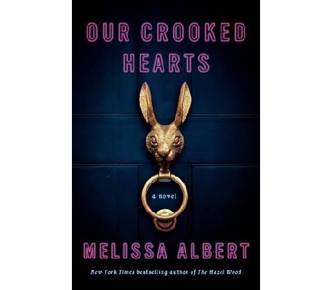 Our Crooked Hearts