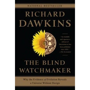 Blind Watchmaker - Why the Evidence of Evolution Reveals a Universe without Design (2017)
