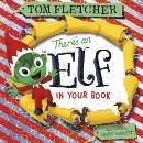 There's an Elf in Your Book - Tom Fletcher, Greg Abbott ilustrácie