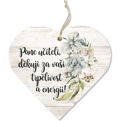 Bohemia Gifts Dekorační dřevěné srdce 12 cm - pro pana učitele