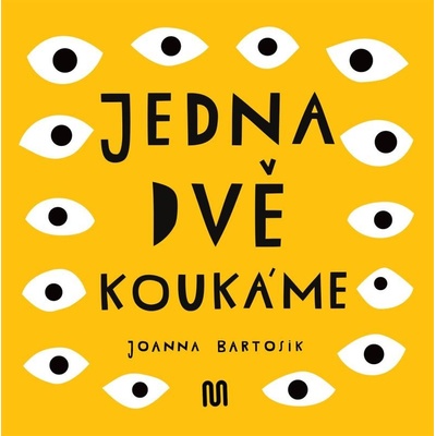 Jedna, dvě - Koukáme - Bartosik Joanna