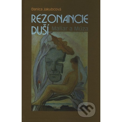 Rezonancie duší - Danica Jakubcová