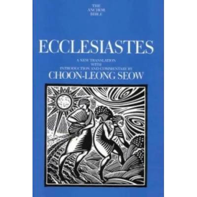 Ecclesiastes | Choon-Leong Seow