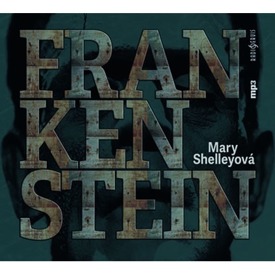 Frankenstein Mary Shelleyová CZ
