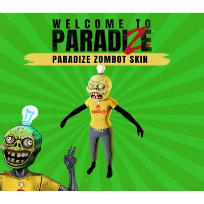 Welcome to ParadiZe - ParadiZe Zombot Skin