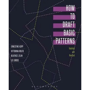 How to Draft Basic Patterns | Ernestine Kopp (ISBN: 9780870057472)