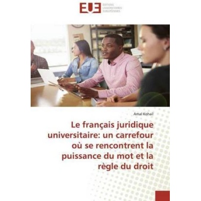 francais juridique universitaire | Amal Kohail