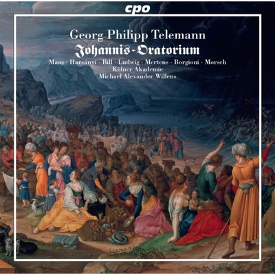KOLNER AKADEMIE WILLINS - Georg Philipp Telemann - Oratorium Zum Johannisfest CD