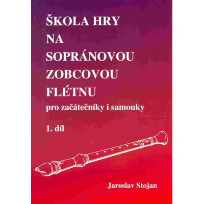 Škola hry na sopránovou zobcovou flétnu 1