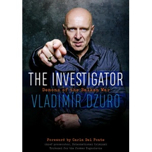 Investigator | Vladimir Dzuro, Carla Del Ponte (ISBN: 9781640121959)