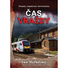 Čas vraždy - Ian McFadyen