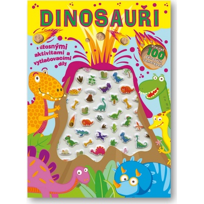 Dinosauři - Úžasné aktivity Svojtka & Co. s. r. o.
