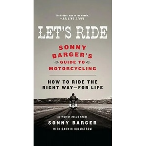 Let's Ride | Sonny Barger (2011)