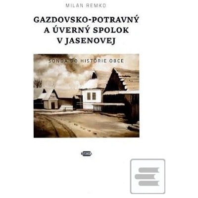 Gazdovsko-potravný a úverný spolok v Jasenovej