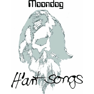 Moondog - H'art Songs (Reissue) LP