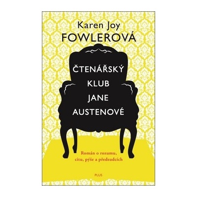 Čtenářský klub Jane Austenové Karen Joy Fowlerová CZ