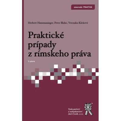 Praktické prípady z rímskeho práva (slovensky)