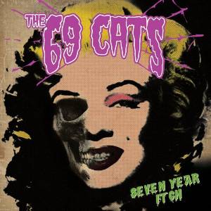Mystic Production 69 Cats: Seven Year Itch - CD (054463)