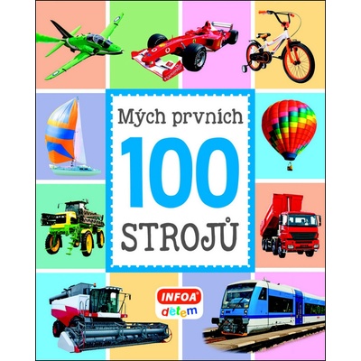 Mých prvních 100 strojů - neuveden