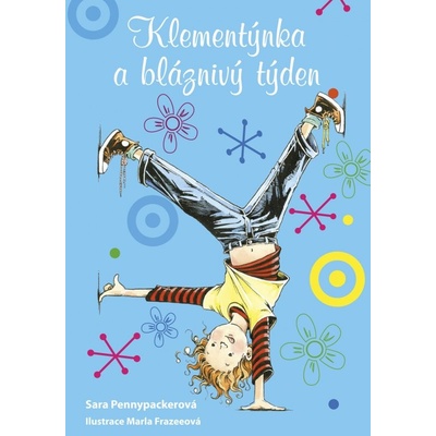 Klementýnka a bláznivý týden - Sara Pennypackerová