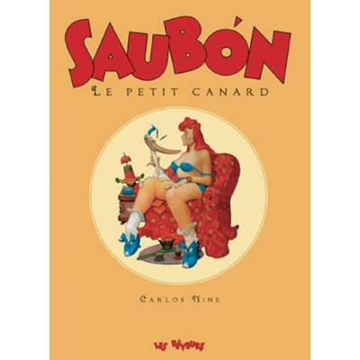 Saubón Le petit canard T01 | Nine Carlos, Nine Carlos