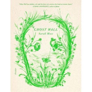Ghost Wall (ISBN: 9781250234957)