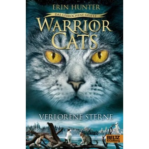 Warrior Cats Staffel 7/01 - Das gebrochene Gesetz - Verlorene Sterne | Friederike Levin (2020)