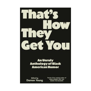 That's How They Get You | YOUNG DAMON (ISBN: 9780593317112)