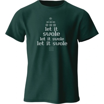 FITNESS 1 T-Shirt - Let It SWOLE XXL