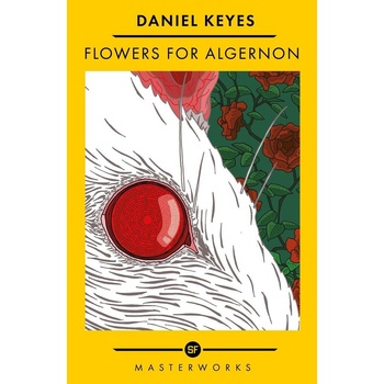 Flowers For Algernon - Daniel Keyes