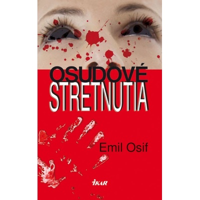Osudové stretnutia - Emil Osif