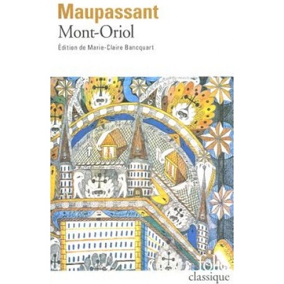 Mont-Oriol - Maupassant