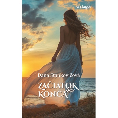 Začiatok bez konca - Dana Stankovičová