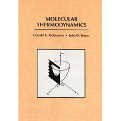 Molecular Thermodynamics | Donald A. McQuarrie, John D. Simon