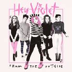 Universal Hey Violet: From The Outside - CD (017705)