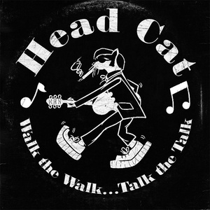 BMG Headcat: Walk The Walk. . . Talk The Talk - CD (064554)
