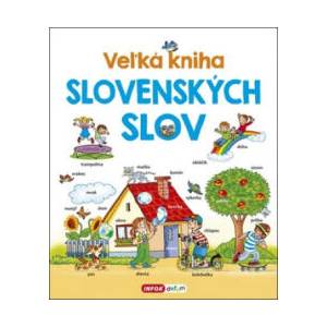 Veľká kniha slovenských slov | Pavlína Šamalíková (2017)