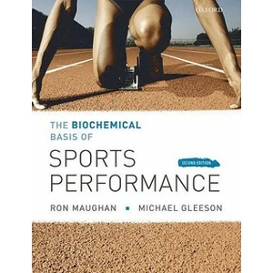 Biochemical Basis of Sports Performance | Maughan, Ronald J. (2010)