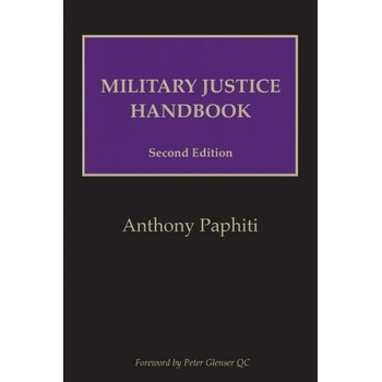 Military Justice Handbook | BG Anthony Paphiti