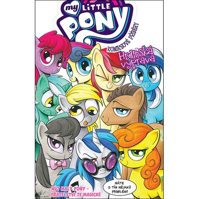 My Little Pony Hrdinská výprava