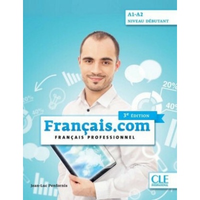 français.com débutant 3e édition - Livre de l'élève + Audio-CD mp3
