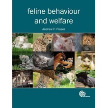 Feline Behaviour and Welfare - A. Fraser