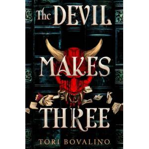 The Devil Makes Three | Tori Bovalino (ISBN: 9781789098136)