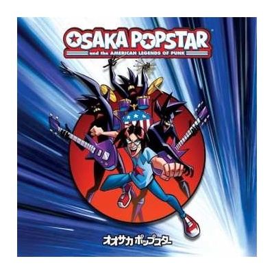 Osaka Popstar - Osaka Popstar And The American Legends Of Punk ex CD