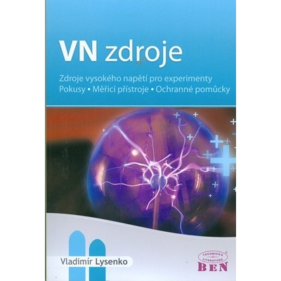 VN zdroje - zdroje vysokého napětí - Lysenko Vladimír
