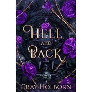 Hell and Back (ISBN: 9781963893038)