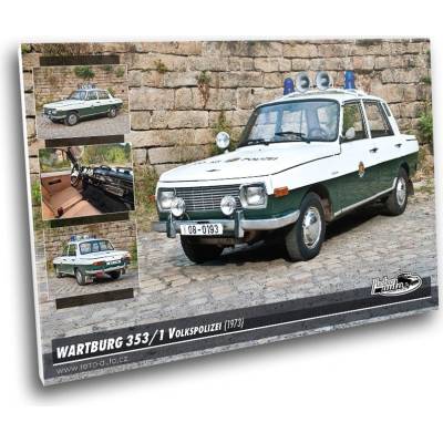 Obraz č. 79 - WARTBURG 353/1 Volkspolizei (1973) 100 x 70 cm